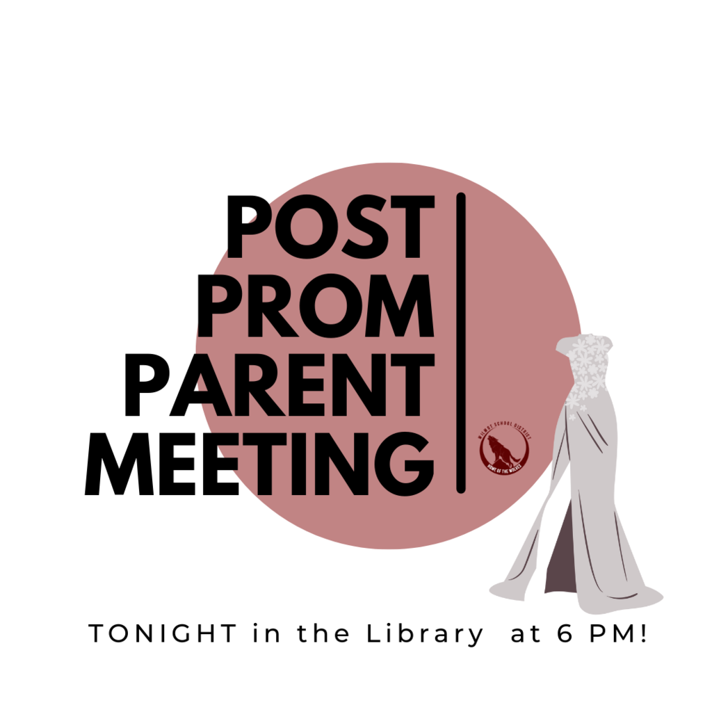 Post Prom Meeting at 6pm in the library